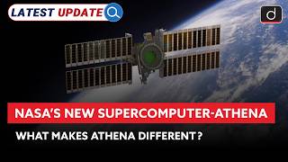 NASA’s Most Powerful Supercomputer | Latest Update | Drishti IAS English