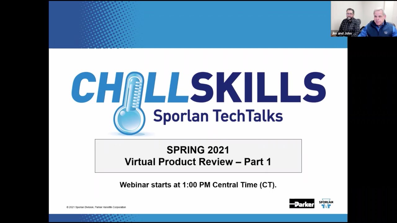 Parker Sporlan's Virtual Product Review – Part 1