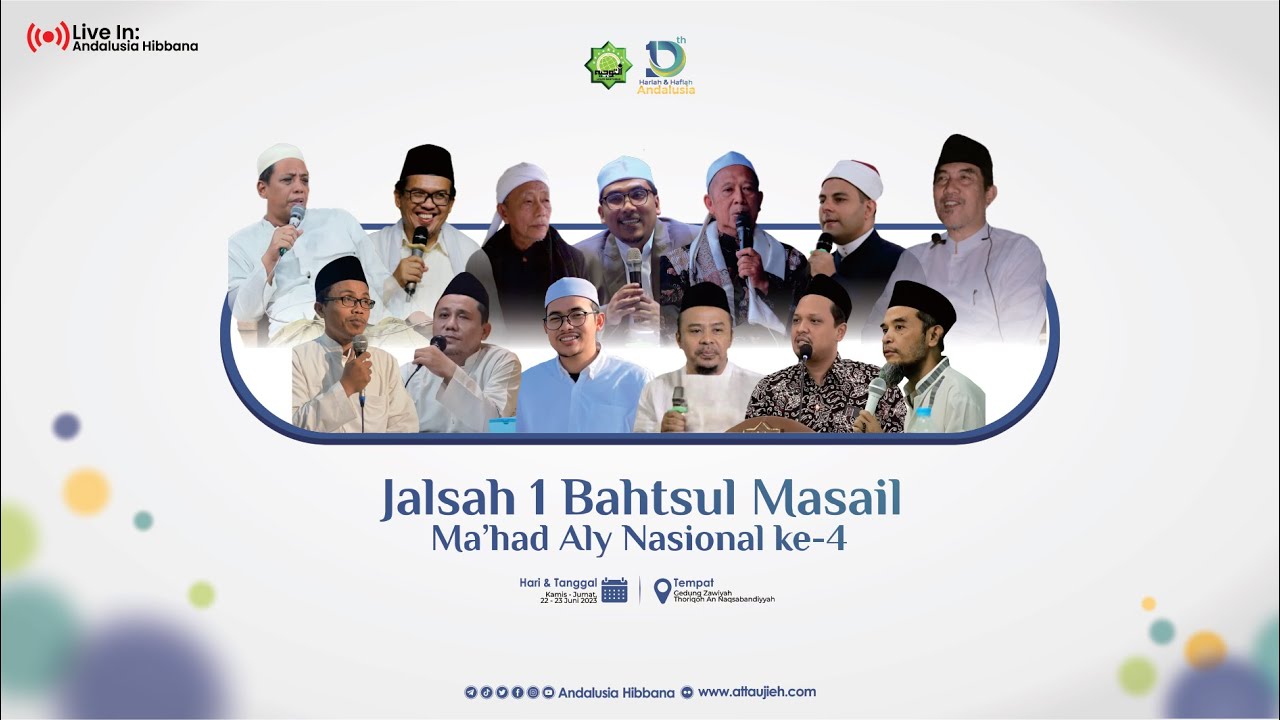 LIVE | Jalsah 1 Bahtsul Masail Ma'had Aly Nasional Ke - 4 | Satu Dasawarsa Andalusia
