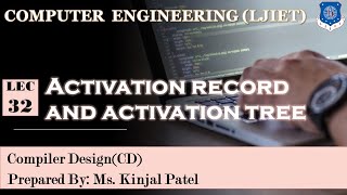 Lec-32_Activation record and activation tree| Compiler Design | Computer Engineering