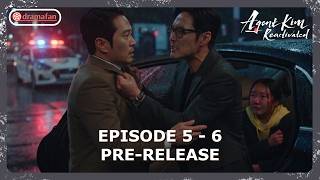 Agent Kim Reactivated Episode 5 - 6 Revealed & Spoilers [ENG SUB]
