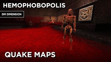 Quake Maps - Hemophobopolis