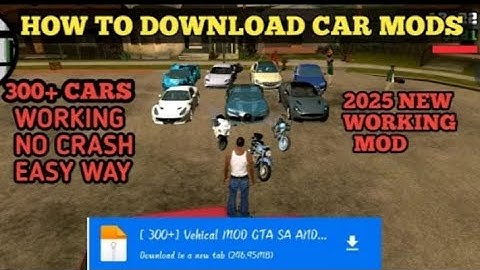 HOW TO DOWNLOAD CAR MODS IN GTA SAN ANDREAS. ANDROID VERSION 11,12,13,14. NEW MODS FOR SAN ANDREAS.
