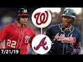 Washington Nationals vs Atlanta Braves Highlights | July 21, 2019 (2019 MLB Season)