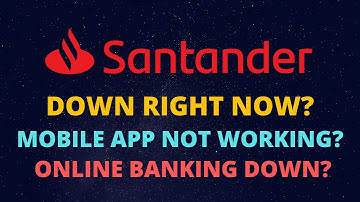 Santander App Not Working - Santander Oops Something Went Wrong - Santander Online Banking Down