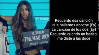 Tini Stoessel ft. Mau y Ricky | Recuerdo | Letra Español