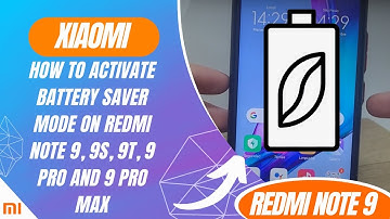 How to activate battery saver mode on Redmi Note 9, 9S, 9T, 9 Pro and 9 Pro Max