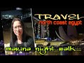#TRAVEL: MARINA NORTH COAST EGYPT NIGHT WALK