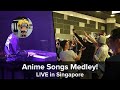Gambar cover Crowd went crazy! Most iconic anime songs in one medley Live in Singapore