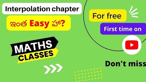 bsc 6th sem maths classes in telugu chapter-3 (Interpolation-1)