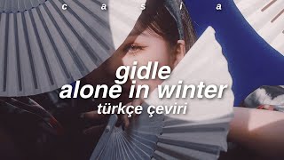 gidle - hann (alone in winter) türkçe çeviri! Resimi