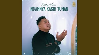 Indahnya Kasih Tuhan