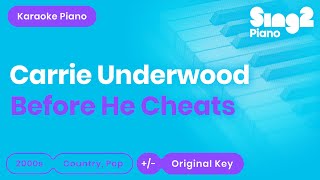 Carrie Underwood - Before He Cheats (Piano Karaoke) Resimi