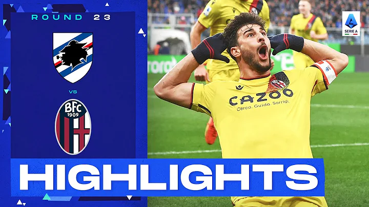 Sampdoria-Bologna 1-2 | Orsolini wins it with a banger: Goals & Highlights | Serie A 2022/23 - 天天要闻