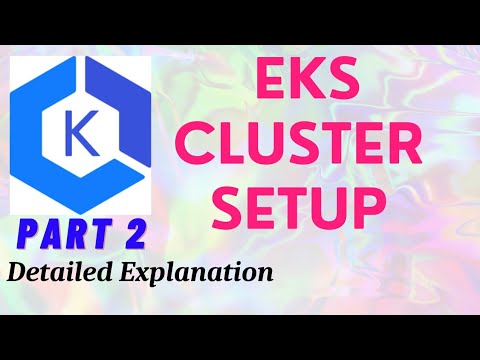 EKS Cluster Setup | Kubectl | Eksctl Part 2| Hindi - YouTube