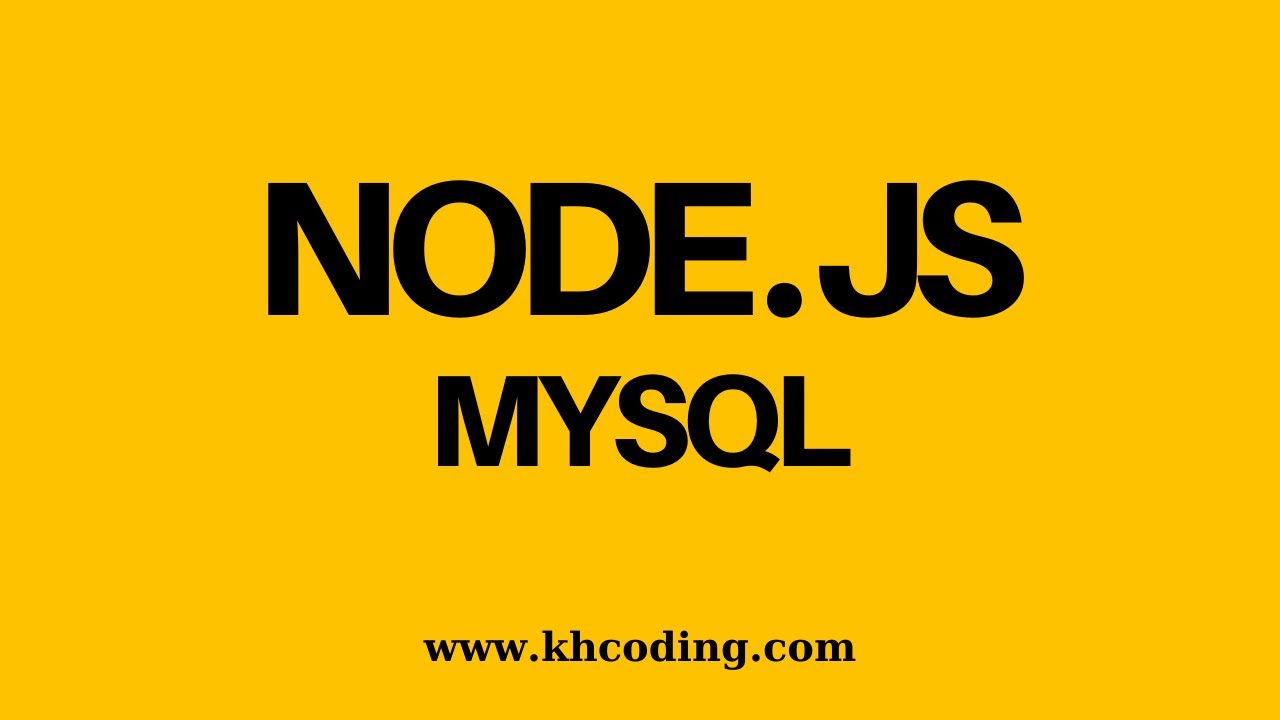 Mysql nodejs. Mysql nodejs