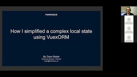 How I simplified a complex local state using VuexORM, by Drew Baker