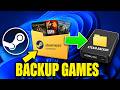 How To Backup Steam Games