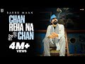Babbu Maan Chan Reha Na Chan Punjabi Song 2023