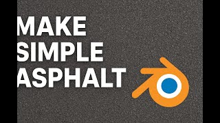 make asphalt in blender