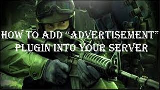 Famous How to add "advertisement" plugin into your server | [Counter Strike-Source] Wealth