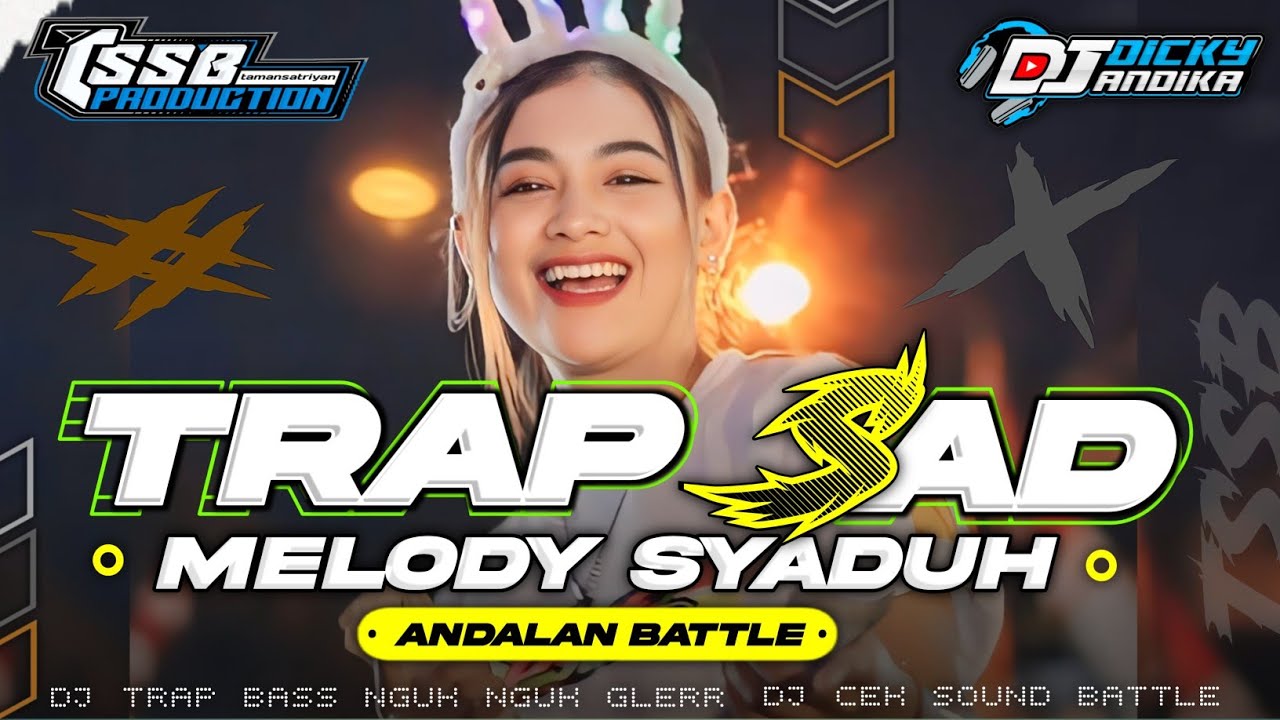DJ TRAP VIRAL!!! - BASS NGUK NGUK GLERR - STYLE MELODY SYADUH - BY TSSB PRODUCTION