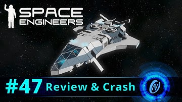 Drake - Interplanetary hauler Review and Crash! Space Engineers Part 47