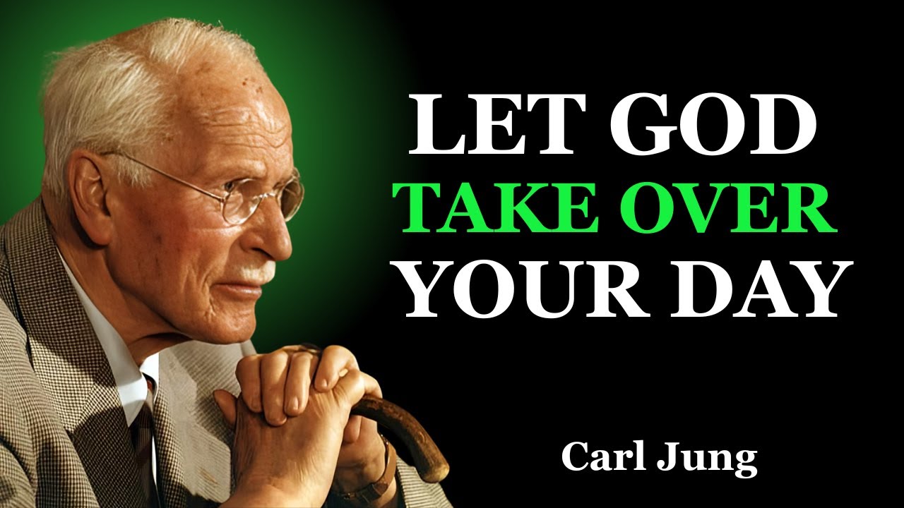 “Let God Take Over Your Day” | carl Jung Motivational speech