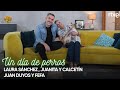 Laura Sánchez y Juan Duyos | #6 | Un día de perros con Dani Rovira