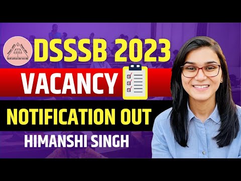 DSSSB Teacher Vacancy 2023 | Himanshi Singh
