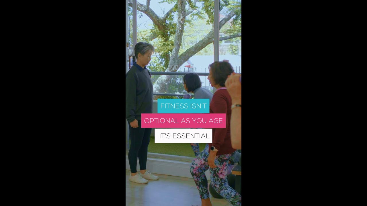 FITNESS ISN'T OPTIONAL AS YOU AGE...  IT'S ESSENTIAL