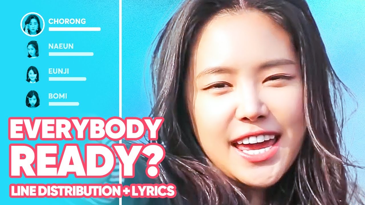 Apink - Everybody Ready? (Line Distribution + Lyrics Color Coded ...
