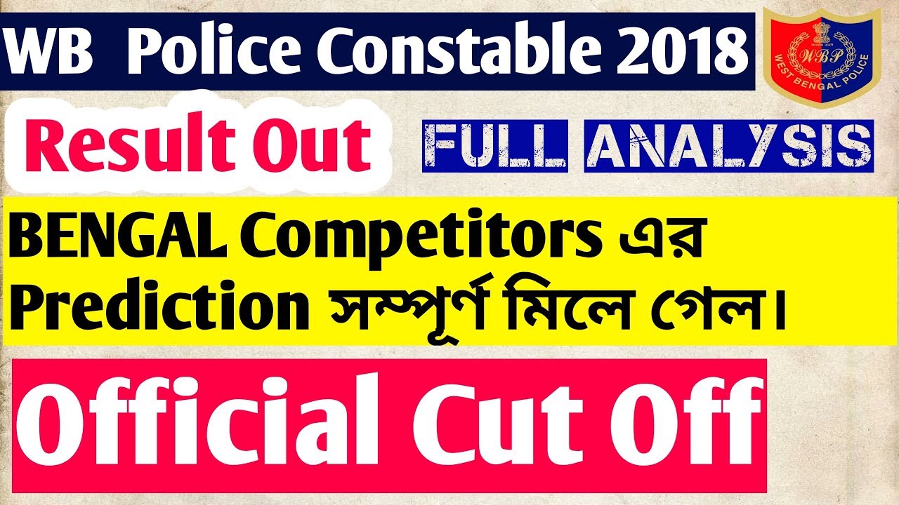 Wb Police Constable Main Exam Result Analysis 2018