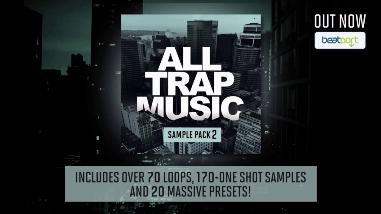 Free Download! All Trap Music Sample Pack 2 WAV NI Massive
