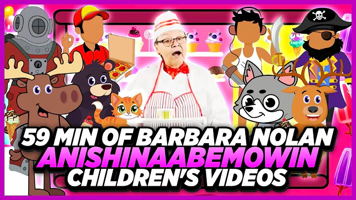 59 Min Of Barbara Nolan Anishinaabemowin Children's Videos