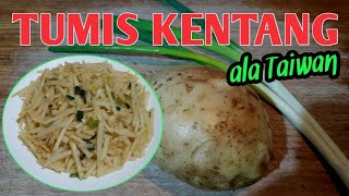 RESEP TUMIS KENTANG ALA TAIWAN YANG ENAK DAN SIMPLE