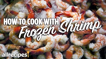 How to Cook With Frozen Shrimp | You Can Cook That | Allrecipes.com