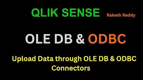 OLE DB & ODBC Setup, Connecting to a Data Base and Import Data into Qlik Sense | Class 07 By Rakesh