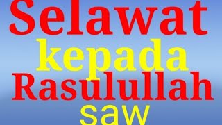 Selawat kpd nabi Muhammad saw tanpa musik