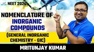 Nomenclature of Inorganic Compounds  (General Inorganic Chemistry - GIC) || LIVE || || IL NEET screenshot 5