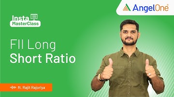 Understanding FII Long Short Ratio || How to calculate FII (Long Short Ratio)