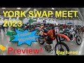 YORK SWAP MEET 2023 PREVIEW SETUP DAY - Preview of the big show!