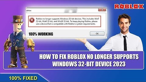 How to Fix Roblox No Longer Support Windows 32 Bit 2023 || Fix Roblox Not Working