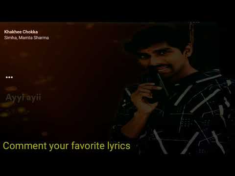 Khaakhee chokka song lyrics