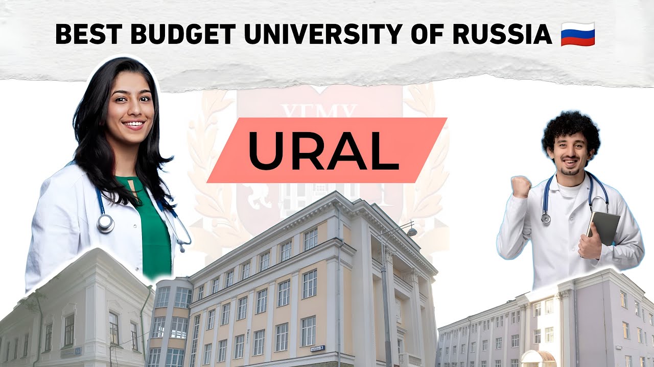 URAL State Medical University || Best Budget University in Russia || 
