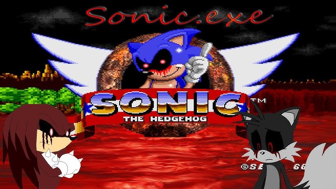 AHEM, I PRESENT TO YOU, SONIC EXE ONE LAST ROUND REWORK!!! https - Sonic.EXE  One Last Round (CANCELLED) by Mr Pixel Productions