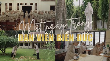 Một Ngày Sống của các Nữ Tu trong Đan viện Biển Đức