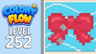 Colony Flow Level - 252 Gameplay Solution