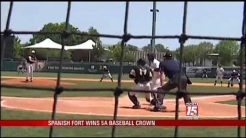Spanish Fort Wins 5A Baseball Crown