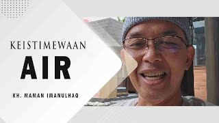 Flilosofi Air - Kang Maman Imanulhaq (SAHI)